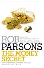 Parsons, R: The Money Secret