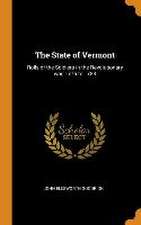 The State of Vermont: Rolls of the Soldiers in the Revolutionary war, 1775 to 1783