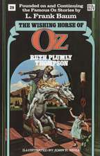 The Wishing Horse of Oz: Reflections on the Romance of Science