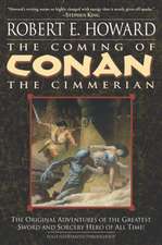 The Coming of Conan the Cimmerian: Book One