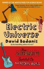 Bodanis, D: Electric Universe