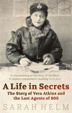 Helm, S: Life In Secrets