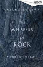 The Whispers of Rock