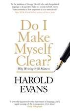 Evans, H: Do I Make Myself Clear?