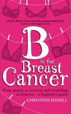 B is for Breast Cancer