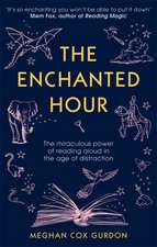 Gurdon, M: Enchanted Hour