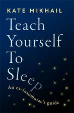 Teach Yourself to Sleep