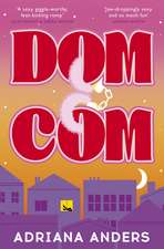 Dom-Com: the perfect new spicy office romance