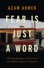 Fear is Just a Word