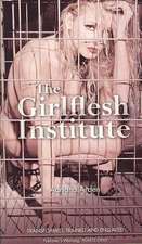 The Girlflesh Institute