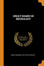 Great Names in Neurology