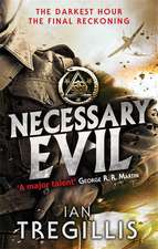 Tregillis, I: Necessary Evil