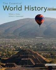 The Essential World History, Volume I: To 1800