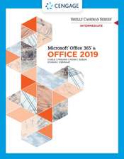 Shelly Cashman Series Microsoftoffice 365 & Office 2019 Intermediate