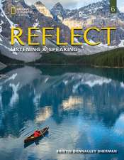 Reflect Listening & Speaking 6: Student's Book