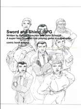 Sword and Shield RPG