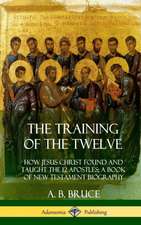 The Training of the Twelve