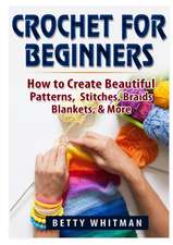 Crochet for Beginners