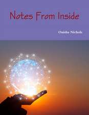 Notes From inside