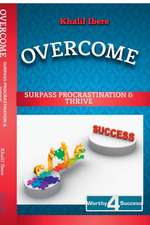 Overcome