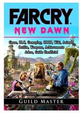 Far Cry New Dawn Game, DLC, Gameplay, COOP, Wiki, Animals, Outfits, Weapons, Achievements, Jokes, Guide Unofficial