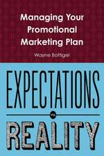 Managing Your Promotional Marketing Plan