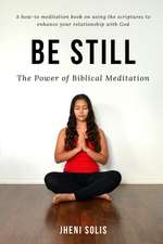 Be Still