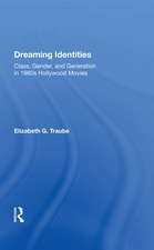 Dreaming Identities: 