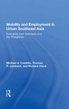 Mobility And Employment In Urban Southeast Asia