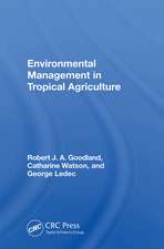 Environmental Management In Tropical Agriculture