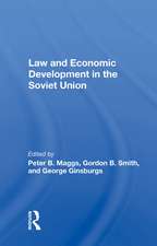 Law And Economic Development In The Soviet Union