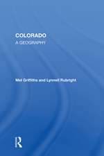 Colorado: A Geography