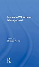 Issues In Wilderness Management