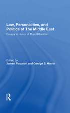 Law, Personalities, And Politics Of The Middle East: Essays In Honor Of Majid Khadduri