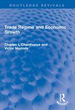 Trade Regime and Economic Growth