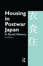 Housing in Postwar Japan - A Social History