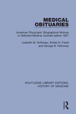 Medical Obituaries: American Physicians' Biographical Notices in Selected Medical Journals before 1907