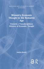 Women’s Economic Thought in the Romantic Age: Towards a Transdisciplinary Herstory of Economic Thought