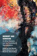 Memory and Genocide: On What Remains and the Possibility of Representation