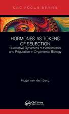 Hormones as Tokens of Selection: Qualitative Dynamics of Homeostasis and Regulation in Organismal Biology