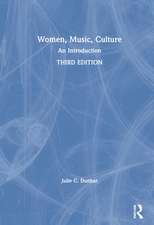 Women, Music, Culture: An Introduction