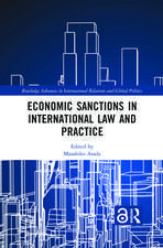 Economic Sanctions in International Law and Practice