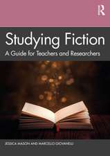 Studying Fiction: A Guide for Teachers and Researchers