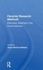 Feminist Research Methods: Exemplary Readings In The Social Sciences