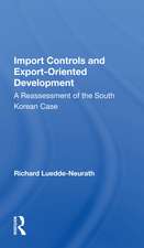 Import Controls And Export-oriented Development