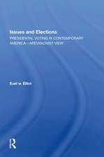 Issues And Elections: Presidential Voting In Contemporary America--a Revisionist View