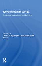 Corporatism In Africa: Comparative Analysis And Practice