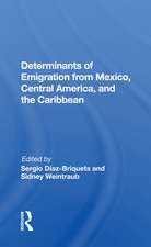 Determinants Of Emigration From Mexico, Central America, And The Caribbean