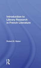 Introduction To Library Research In French Literature