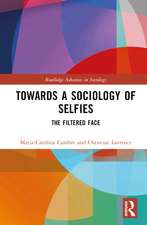 Towards a Sociology of Selfies: The Filtered Face